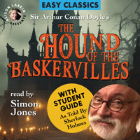 The Hound of the Baskervilles with a Student Guide (as told by Sherlock Holmes) (Unabridged) - Sir Arthur Conan Doyle - Hörbuch