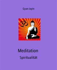 Meditation - Gyan Jayin - kostenlos E-Book