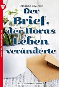 Der Brief, der Noras Leben veränderte - Susanne Bäumer - E-Book