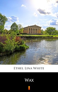 Wax - Ethel Lina White - E-Book