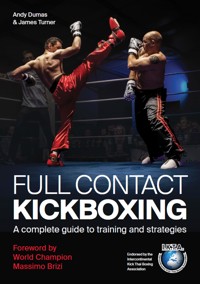 Full Contact Kickboxing - Andy Dumas - E-Book