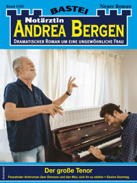 Notärztin Andrea Bergen 1543 - Gesine Sonntag - E-Book