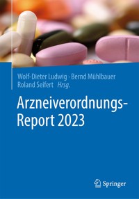 Arzneiverordnungs-Report 2023 - - E-Book