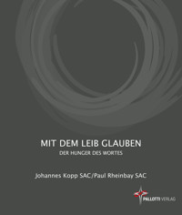 Mit dem Leib glauben - Johannes Kopp - E-Book