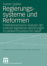 Regierungssysteme und Reformen - Doreen Spörer - E-Book