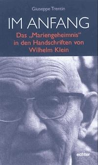 Im Anfang - Giuseppe Trentin - E-Book
