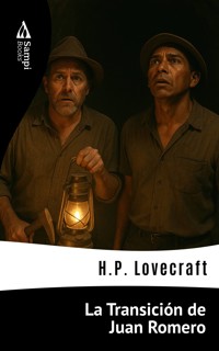 La Transición de Juan Romero - H. P. Lovecraft - E-Book
