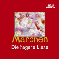 Märchen, Die hagere Liese - Grimm Jacob - Hörbuch
