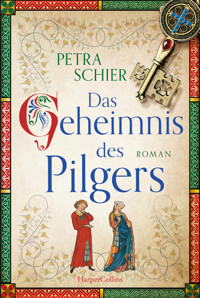 Das Geheimnis des Pilgers - Petra Schier - E-Book
