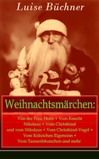 Weihnachtsmärchen - Luise Büchner - E-Book