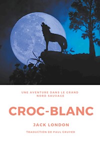 Croc-Blanc - Jack London - E-Book