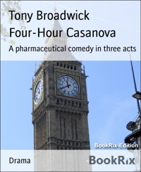 Four-Hour Casanova - Tony Broadwick - E-Book