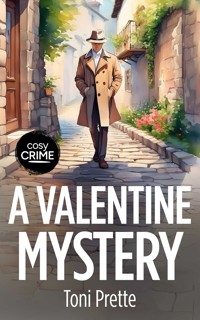 A Valentine Mystery - Toni Prette - E-Book