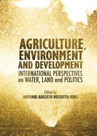 Agriculture, Environment and Development -  - E-Book