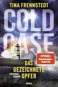 Cold Case - Das gezeichnete Opfer - Tina Frennstedt - E-Book