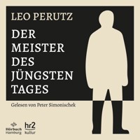 Der Meister des Jüngsten Tages - Leo Perutz - Hörbuch