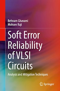 Soft Error Reliability of VLSI Circuits - Behnam Ghavami - E-Book