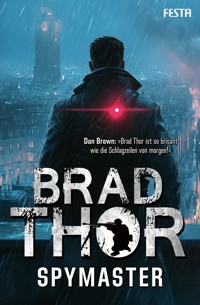 Spymaster - Brad Thor - E-Book