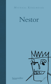 Nestor - Michael Köhlmeier - E-Book