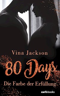 80 Days - Die Farbe der Erfüllung - Vina Jackson - E-Book