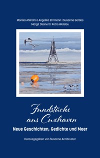 Fundstücke aus Cuxhaven - Monika Ahlrichs - E-Book