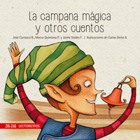 La campana mágica y otros cuentos - José Luis Carrasco - E-Book