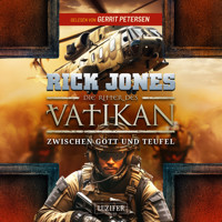 ZWISCHEN GOTT UND TEUFEL (Die Ritter des Vatikan 16) - Rick Jones - Hörbuch