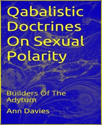 Qabalistic Doctrines On Sexual Polarity - Ann Davies - E-Book