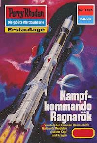 Perry Rhodan 1395: Kampfkommando Ragnarök - Peter Griese - E-Book