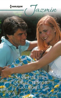 Más fuerte que el temor - Grace Green - E-Book
