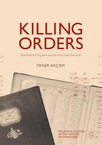 Killing Orders - Taner Akçam - E-Book