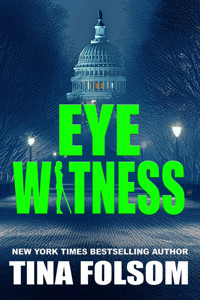 Eyewitness - Tina Folsom - E-Book