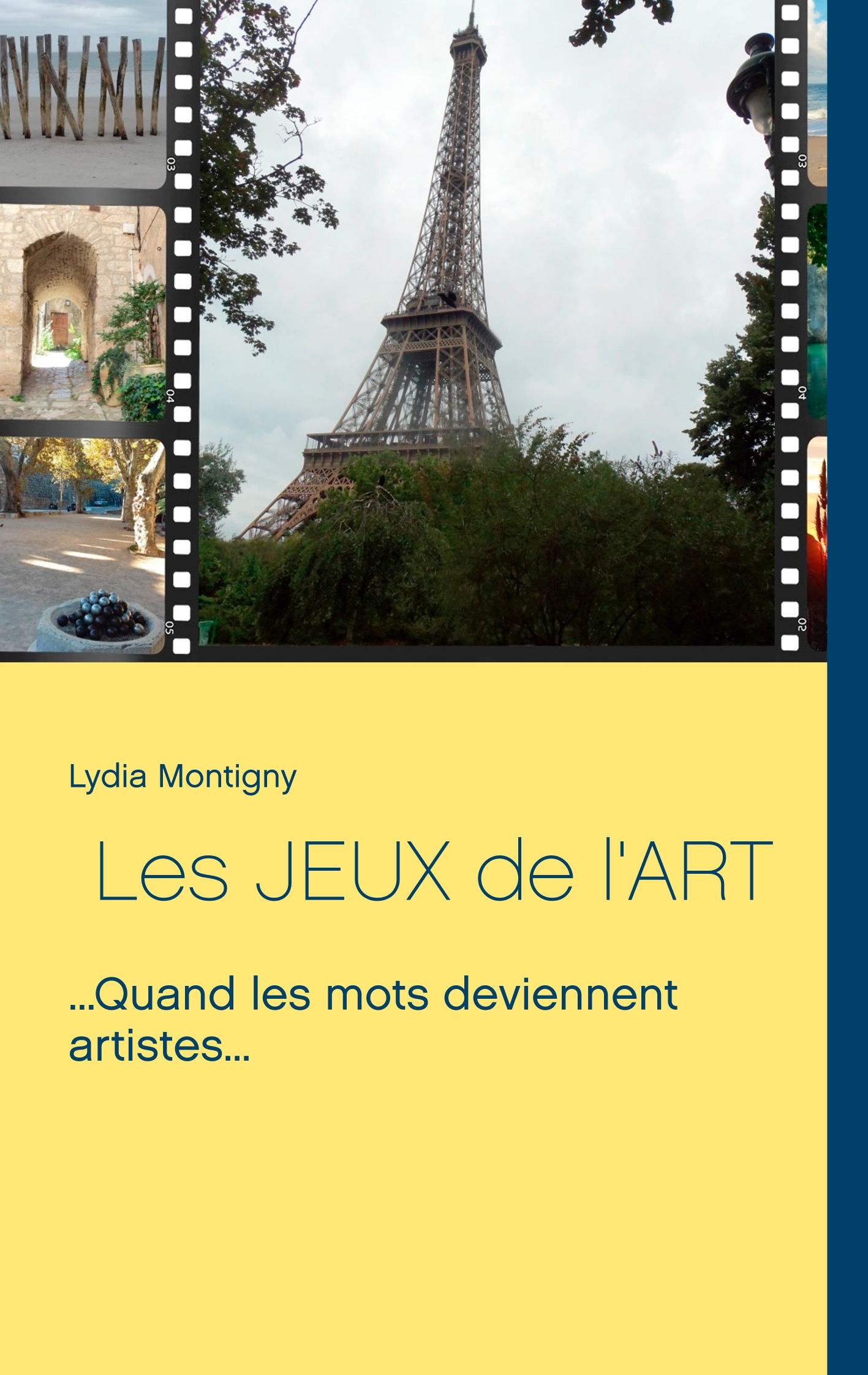 Les Jeux de l'Art - Lydia Montigny - E-Book
