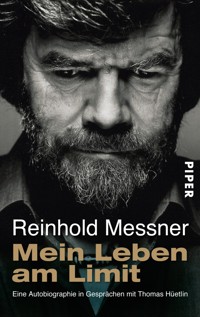 Mein Leben am Limit - Reinhold Messner - E-Book