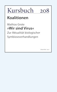 »Wir sind Virus« - Mathias Grote - E-Book