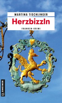 Herzbizzln - Martina Tischlinger - E-Book