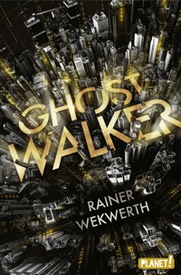 Ghostwalker - Rainer Wekwerth - E-Book