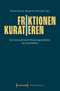 Friktionen | Kuratieren -  - kostenlos E-Book