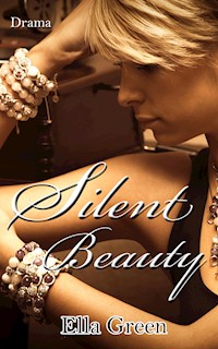 Silent Beauty - Ella Green - E-Book