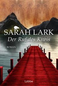 Der Ruf des Kiwis - Sarah Lark - E-Book