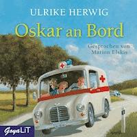 Oskar an Bord - Ulrike Herwig - E-Book + Hörbuch