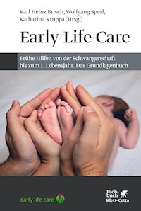 Early Life Care -  - E-Book