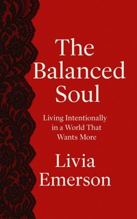 The Balanced Soul - Livia Emerson - E-Book