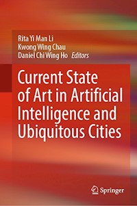Current State of Art in Artificial Intelligence and Ubiquitous Cities -  - E-Book