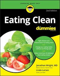 Eating Clean For Dummies - Jonathan Wright - E-Book