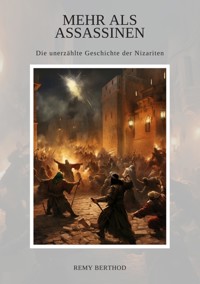 Mehr als Assassinen - Remy Berthod - E-Book