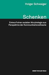 Schenken - Holger Schwaiger - E-Book