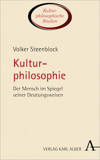 Kulturphilosophie - Volker Steenblock - E-Book