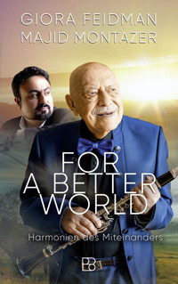 For a Better World - Giora Feidman - E-Book