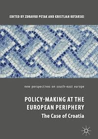 Policy-Making at the European Periphery -  - E-Book